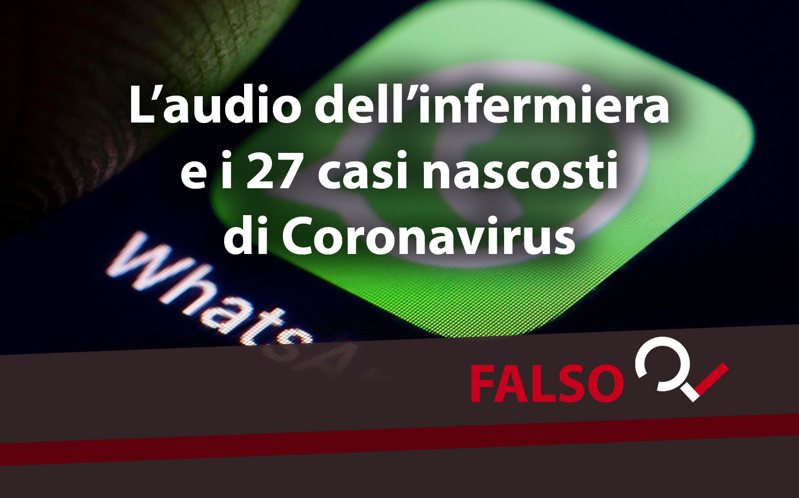 No! Non ci sono 27 casi di Coronavirus presso l’Umberto I di Roma. Ennesimo audio Whatsapp fake