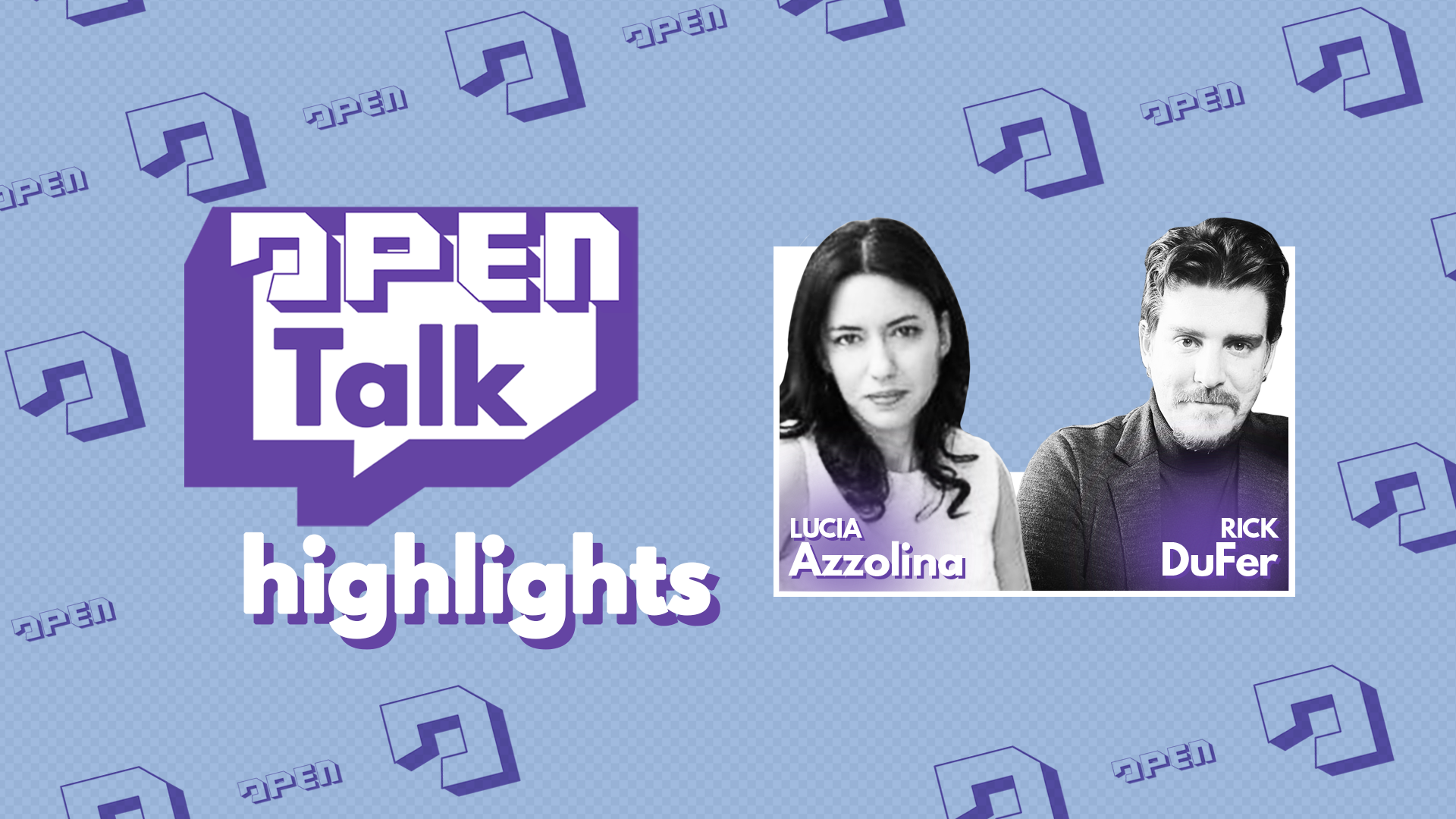 Open Talk | Il video completo e i momenti migliori della puntata con Lucia Azzolina e Rick DuFer