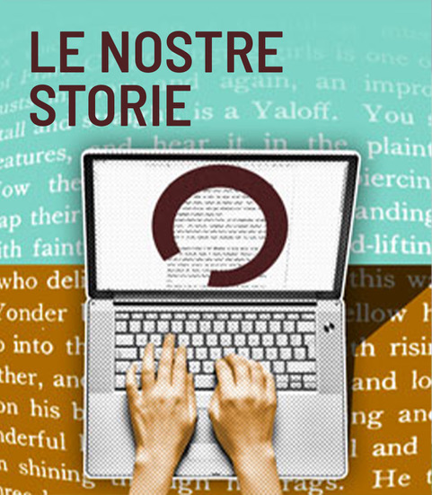 le nostre storie open progetto speciale