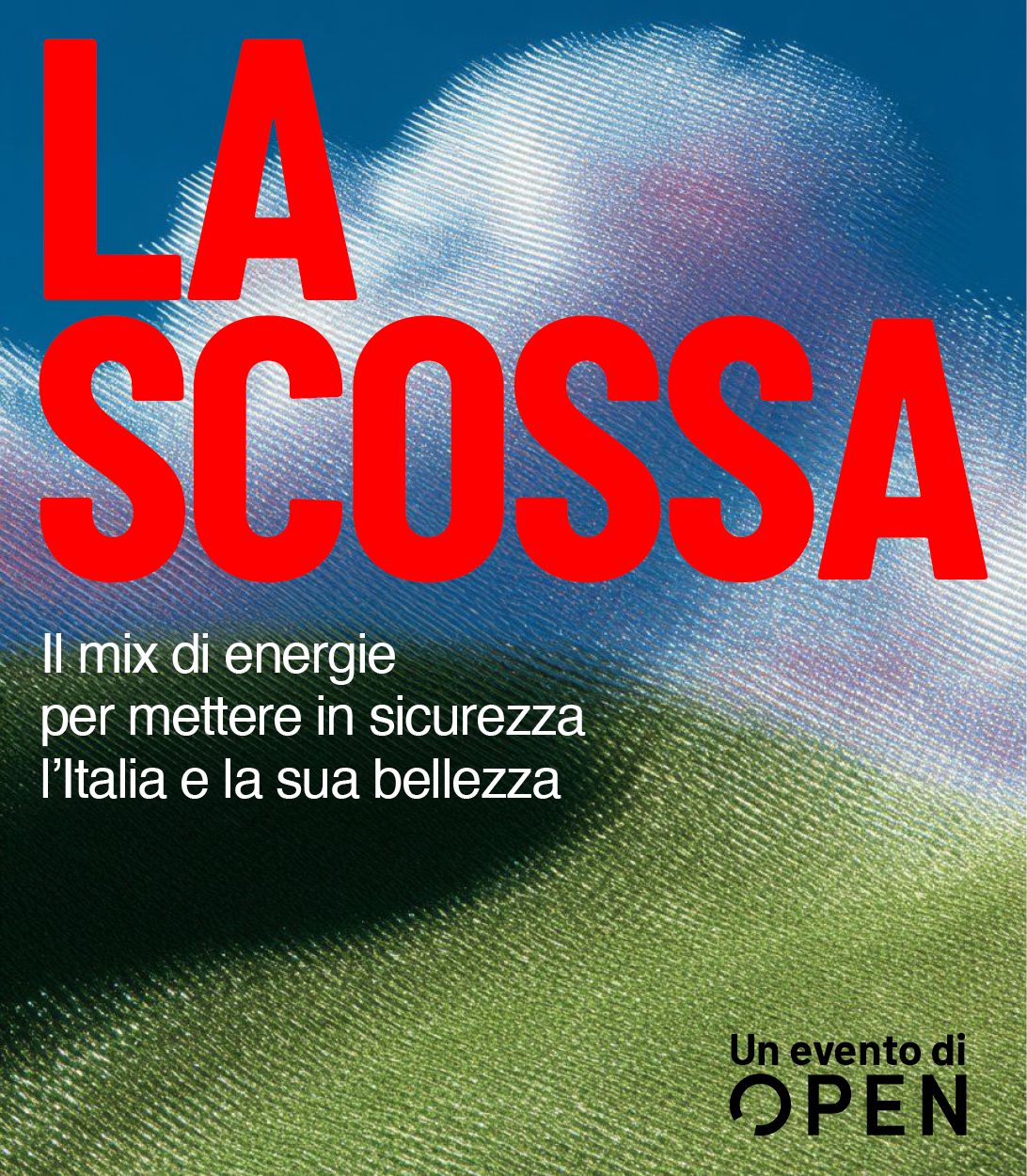 la scossa evento open