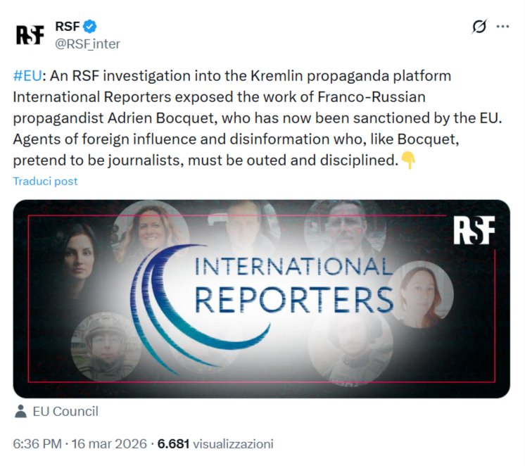 Screenshot del post pubblicato su X (Twitter) dall'account ufficiale di Reporters Without Borders (@RSF_inter) il 16 marzo 2026. L'immagine mostra il testo del post che annuncia i risultati dell'investigazione sulla piattaforma International Reporters e su Adrien Bocquet, definendoli agenti di influenza e disinformazione.