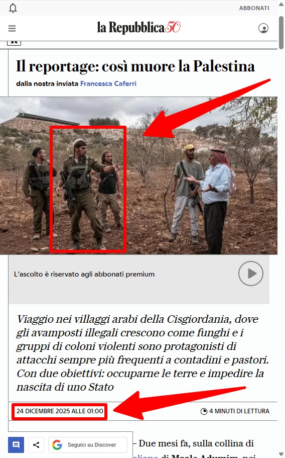 Screenshot dell'articolo di Repubblica del 24 dicembre 2025 che mostra lo stesso colono israeliano ritratto nella copertina de L'Espresso mesi dopo.