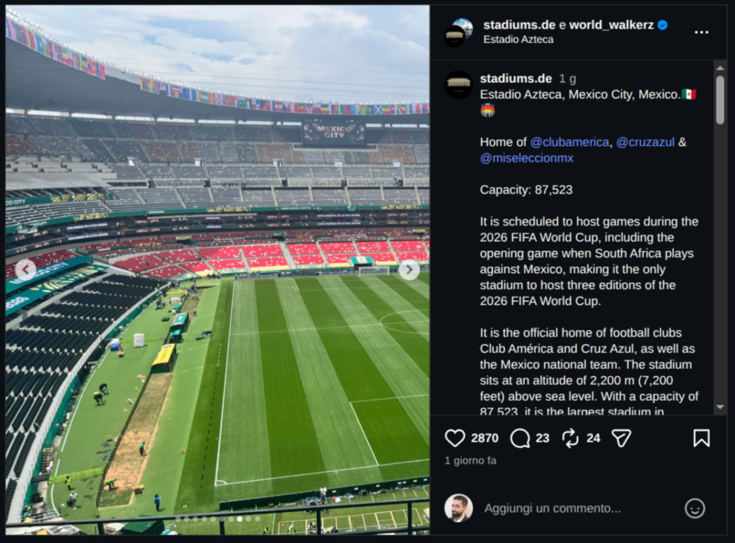 Screenshot di un post Instagram con immagini ad alta risoluzione dell'anello delle bandiere dei Paesi membri Fifa nello stadio Azteca